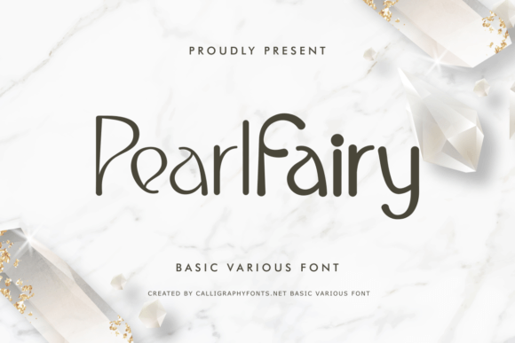 Evaluating Pearl Fairy: A Display Font for Classy Art Projects