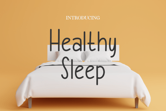 Healthy Sleep: A Warm Handwritten Font for Personal Projects